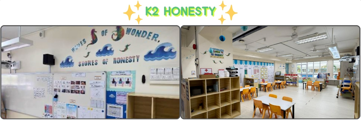 Two kindergarten classroom photos labeled K2 Honesty, showing ocean-themed wall art and small tables with yellow chairs.
